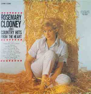 Rosemary Clooney - Rosemary Clooney Sings Country Hits From The Heart