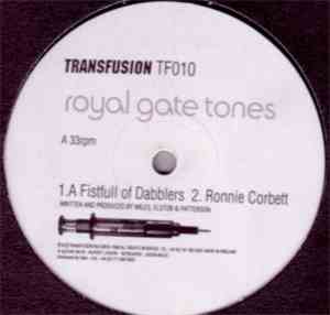 Royal Gate Tones - A Fistfull Of Dabblers
