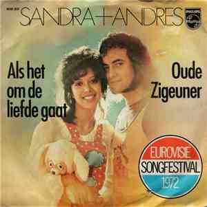 Sandra + Andres - Als Het Om De Liefde Gaat / Oude Zigeuner