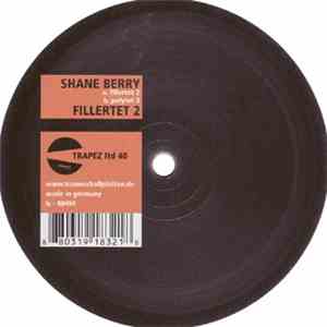 Shane Berry - Fillertet 2
