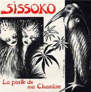 Sissoko  - La Porte De Ma Chambre