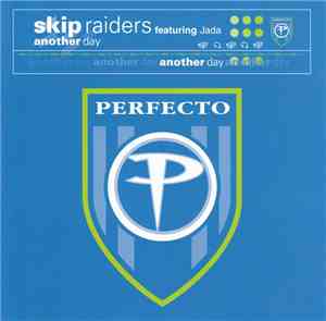 Skip Raiders Featuring Jada  - Another Day