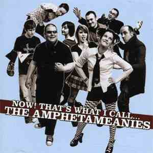 The Amphetameanies - Now! Thats What I Call The...