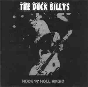 The Duck Billys - Rock 'N' Roll Magic