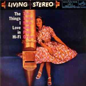 The Three Suns - The Things I Love In Hi-Fi