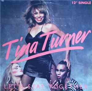 Tina Turner - Let's Stay Together