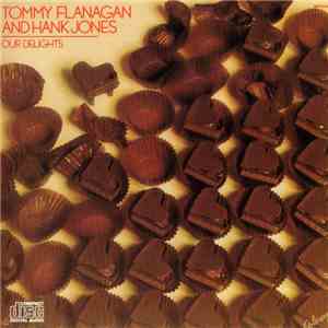 Tommy Flanagan And Hank Jones - Our Delights