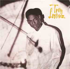 Trey Lorenz - Trey Lorenz