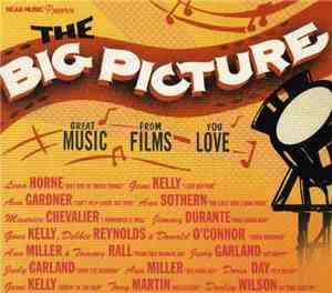 Various - The Big Picture - Great Music From Films You Love