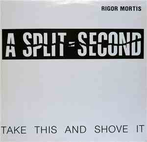 A Split - Second - Rigor Mortis