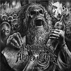 Announce The Apocalypse - Ruins