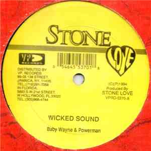 Baby Wayne & Powerman / Fodon Irie - Wicked Sound / Gal Hold Yu Man