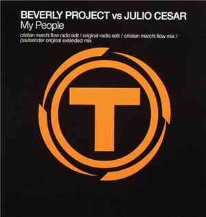 Beverly Project vs Julio Cesar - My People