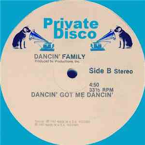 Dancin' Family - Dancin' Got Me Dancin'
