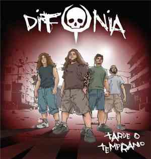 Difonía - Tarde O Temprano