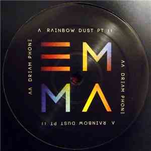 Emma - Rainbow Dust Pt II