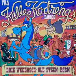 Erik Wedersøe - Ole Steen - Børn - Kalle Kodreng's Dagbog