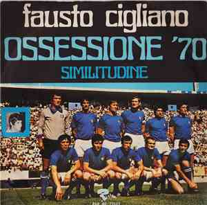 Fausto Cigliano - Ossessione '70