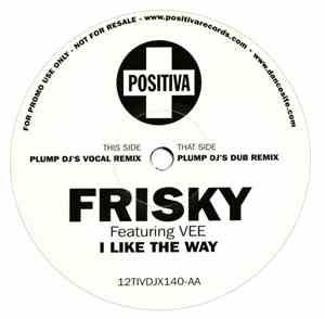 Frisky  - I Like The Way