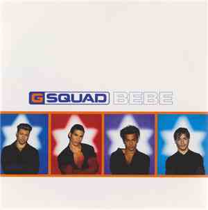 G Squad  - Bébé