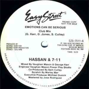 Hassan & 7-11 - Emotions Can Be Serious