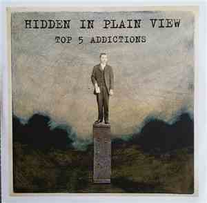 Hidden In Plain View - Top 5 Addictions