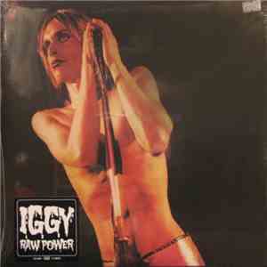 Iggy And The Stooges - Raw Power