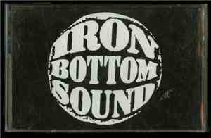 Iron Bottom Sound - Iron Bottom Sound