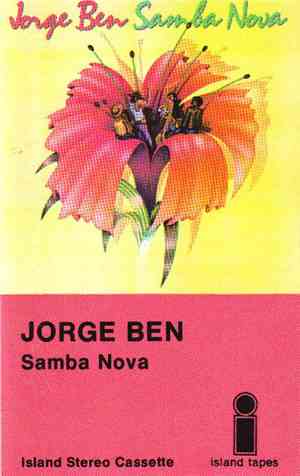 Jorge Ben - Samba Nova
