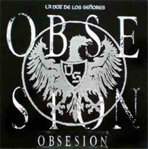 La Voz De Los Señores - Obsesion