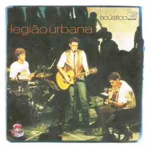 Legião Urbana - Acústico MTV