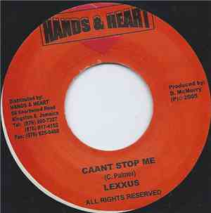 Lexxus - Caant Stop Me
