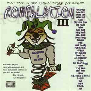 Mac Dre, Da Unda Dogg - Present The Rompalation 3