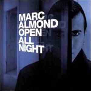 Marc Almond - Open All Night