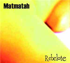 Matmatah - Rebelote