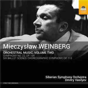 Mieczysław Weinberg, Siberian Symphony Orchestra, Dmitry Vasilyev  - Orches ...