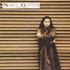 Nanci Griffith - I Knew Love
