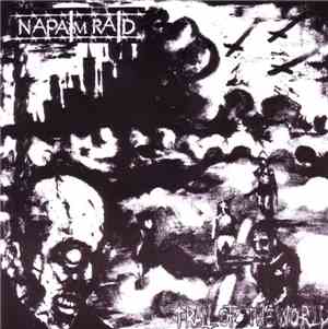 Napalm Raid - Trail Of The World