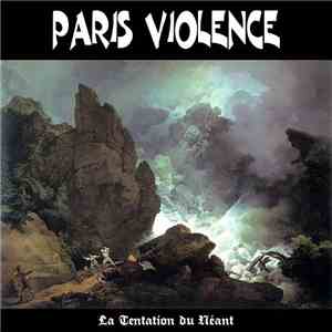 Paris Violence - La Tentation Du Néant