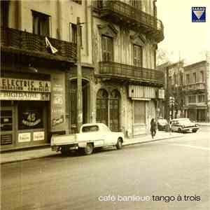 Peter Ludwig - Peter Wöpke - Arben Spahiu - Café Banlieue