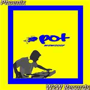 Phoenix  - Pot
