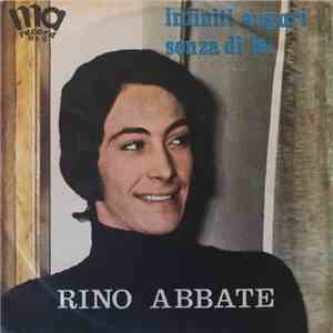 Rino Abbate - Infiniti Auguri / Senza Di Lei