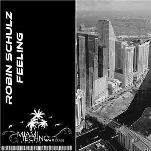Robin Schulz - Feeling