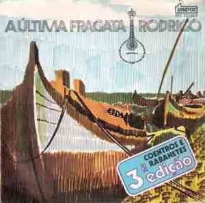 Rodrigo  - A Última Fragata