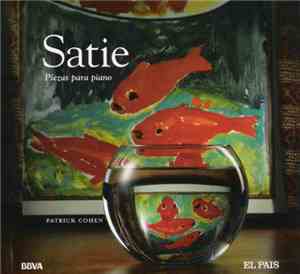 Satie, Patrick Cohen - Piezas Para Piano