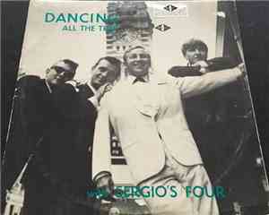 Sergio's Four - Dancing All The Time