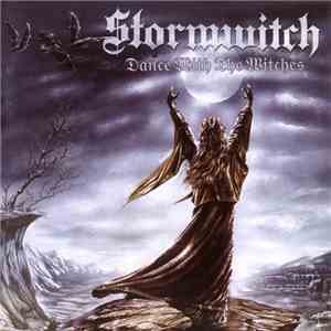 Stormwitch - Dance With The Witches