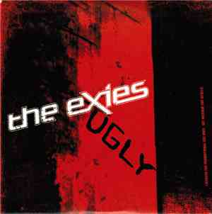 The Exies - Ugly