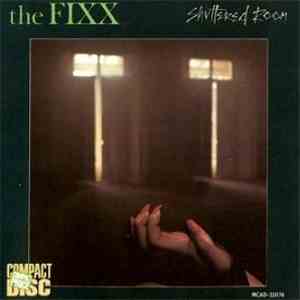 The Fixx - Shuttered Room
