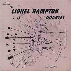 The Lionel Hampton Quartet - Lionel Hampton Quartet - Vol.4